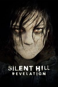 Silent Hill: Revelation 3D (2012)