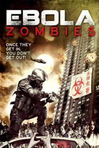 Ebola Zombies (2015)