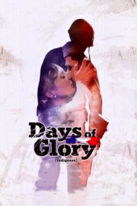 Days of Glory (2006)