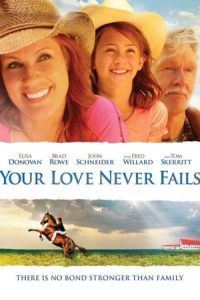 Your Love Never Fails (2011)