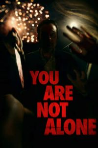 You Are Not Alone (2014)