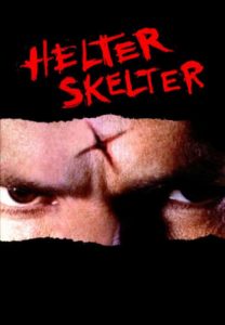 Helter Skelter (2004)