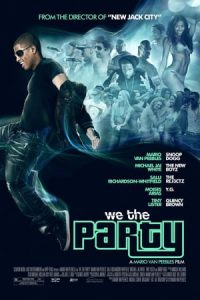 We the Party (2012)