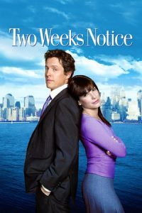 Two Weeks Notice (2002)