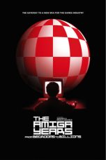 From Bedrooms to Billions: The Amiga Years! (2016)