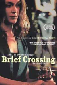 Brief Crossing (2001)