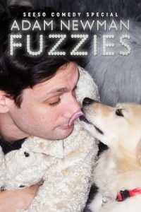 Adam Newman: Fuzzies (2017)