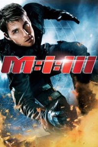 Mission: Impossible III (2006)