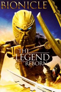 Bionicle: The Legend Reborn (2009)