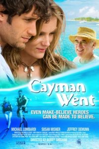 Cayman Went (2009)