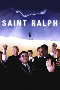 Saint Ralph (2004)