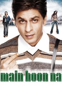 Main Hoon Na (2004)