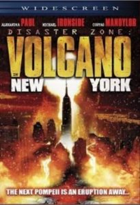 Disaster Zone: Volcano in New York (2006)