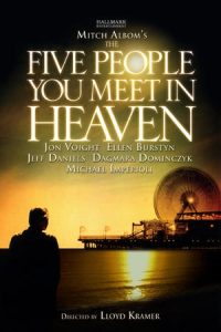 The Five People You Meet In Heaven (2004)