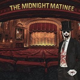 The Midnight Matinee (2017)