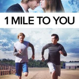 1 Mile to You (2017)