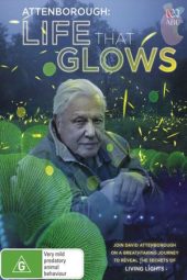 Attenborough’s Life That Glows (2016)