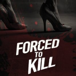 Forced to Kill (2016)