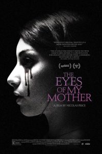 The Eyes of My Mother (2016)