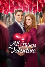 All Things Valentine (2016)