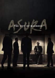 Asura: The City of Madness (2016)