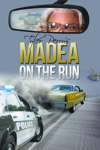 Tyler Perry’s: Madea on the Run (2017)