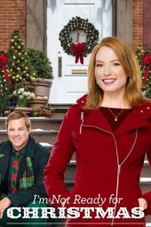 I’m Not Ready for Christmas (2015)