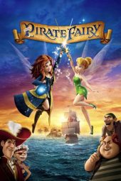 Tinker Bell and the Pirate Fairy (2014)