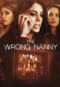 The Wrong Nanny (2017)