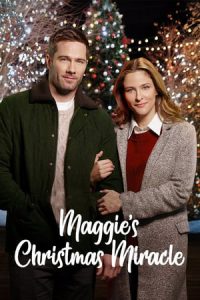 Karen Kingsbury’s Maggie’s Christmas Miracle (2017)