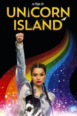 A Trip to Unicorn Island (2016)