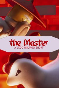 The Master A Lego Ninjago Short (2016)