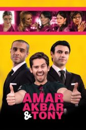 Amar Akbar & Tony (2015)