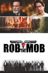 Rob the Mob (2014)