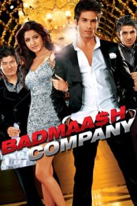 Badmaash Company (2010)