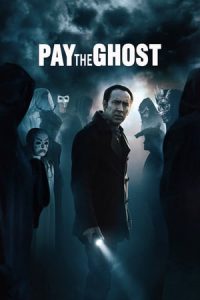 Pay the Ghost (2015)