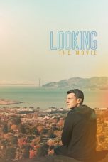 Looking The Movie 2016