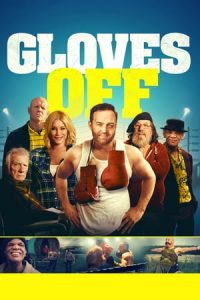 Gloves Off (2018)