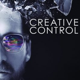 Creative Control (2015)