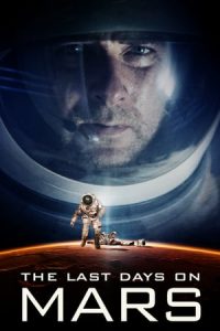 The Last Days on Mars (2013)