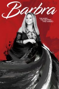 Barbra: The Music … The Mem’ries … The Magic! (2017)