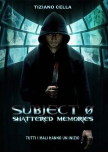 Subject 0: Shattered Memories (2015)