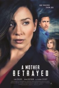 A Mother Betrayed (2015)