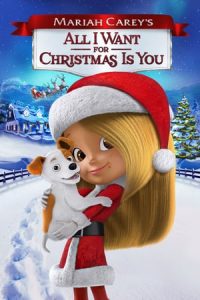 All I Want for Christmas Is You (2017)