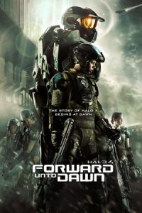 Halo 4: Forward Unto Dawn (2012)