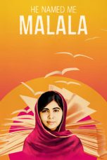 He Named Me Malala (2015)