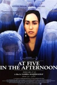 At Five in the Afternoon (2003)