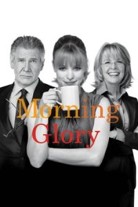 Morning Glory (2010)