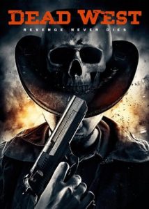 Dead West (2016)