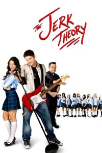 The Jerk Theory (2009)